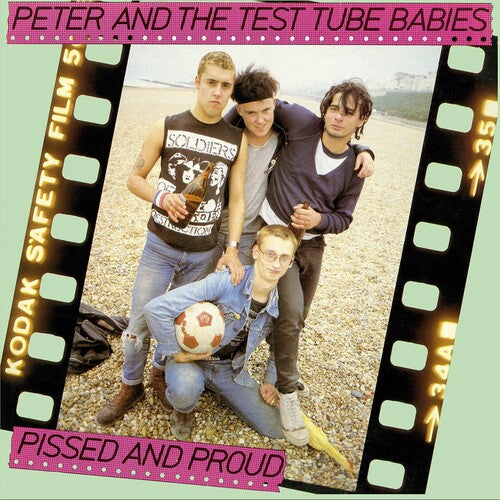 Peter & Test Tube Babies: Pissed and Proud