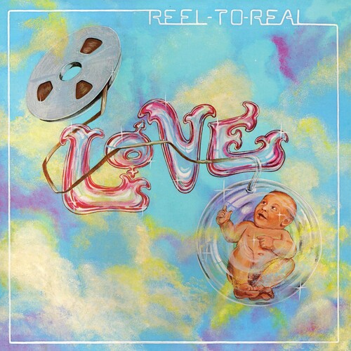 Love: Reel to Real