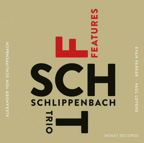 Von Schlippenbach, Alexander: Schlippenbach Trio