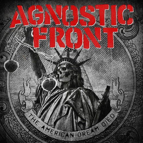 Agnostic Front: American Dream Died