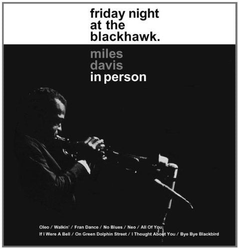 Davis, Miles: In Person Friday Night at the Blackhawk