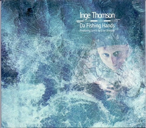 Thomson, Inge: Da Fishing Hands