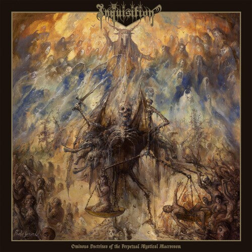 Inquisition: Ominous Doctrines Of The Perpetual Mystical Macrocosm