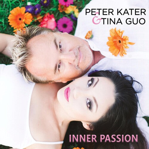 Kater, Peter / Guo, Tina: Inner Passion