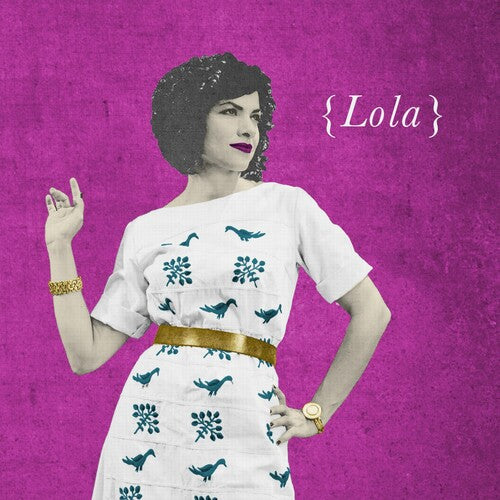 Rodriguez, Carrie: Lola