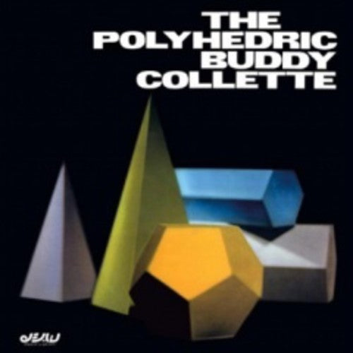 Collette, Buddy: Polyhedric Buddy Collette