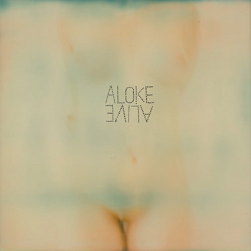 ALOKE: Alive