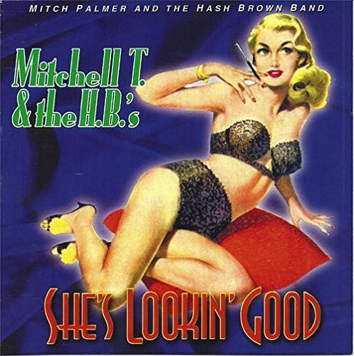 Palmer, Mitchell T. / Calway, Brian: She's Lookin' Good