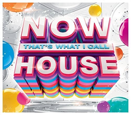 Now That's What I Call House / Various: Now That'S What I Call House / Various