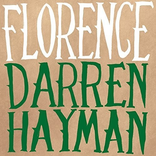 Hayman, Darren: Florence