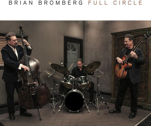 Bromberg, Brian: Full Circle