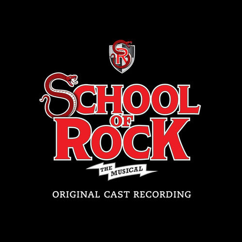 School of Rock: The Musical / O.B.C.: School Of Rock: The Musical / O.B.C.