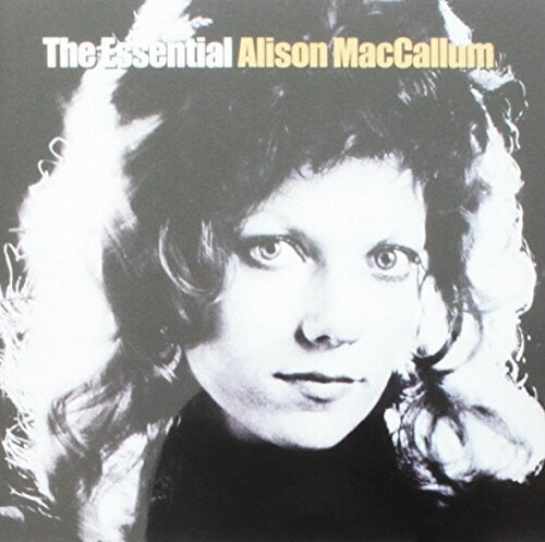 Maccallum, Alison: Essential Alison MacCallum