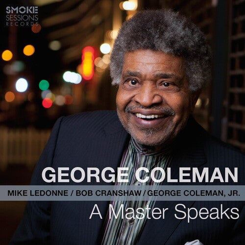 Coleman, George: A Master Speaks