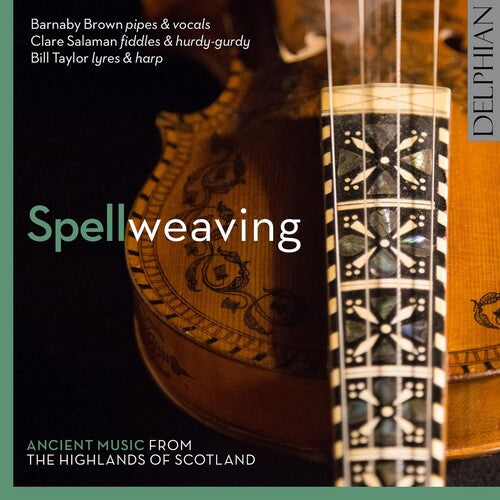 Campbell, Colin / Salaman, Clare / Taylor, Bill: Spellweaving