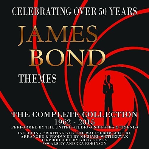 James Bond Themes: Complete Collection 1962-2015: James Bond Themes: Complete Collection 1962-2015