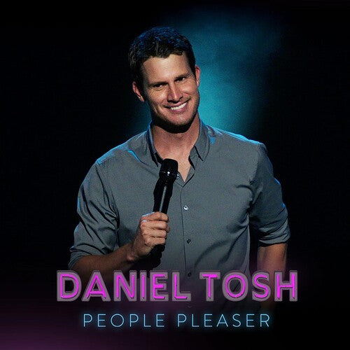 Tosh, Daniel: People Pleaser