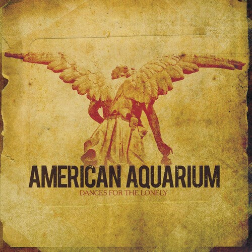 American Aquarium: Dances for the Lonely