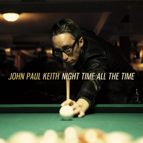 Keith, John Paul: Night Time All the Time