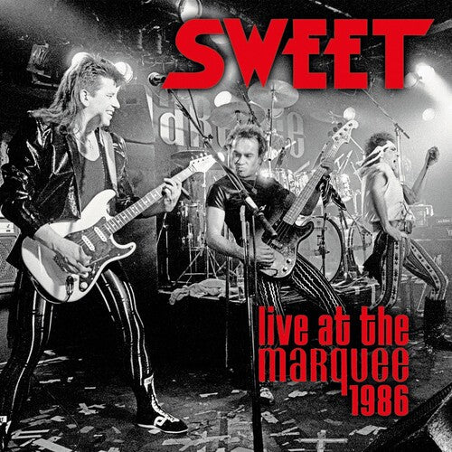 Sweet: Live At The Marquee 1986