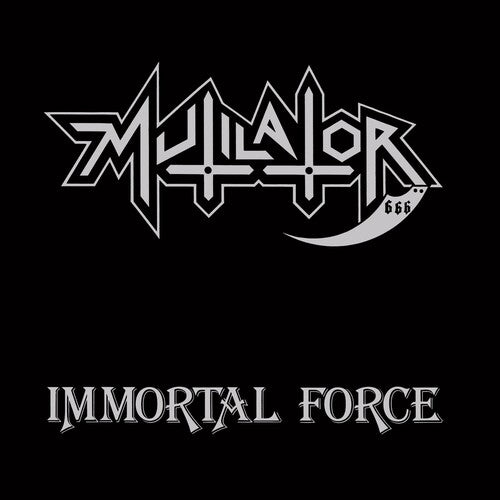 Mutilator: Immortal Force