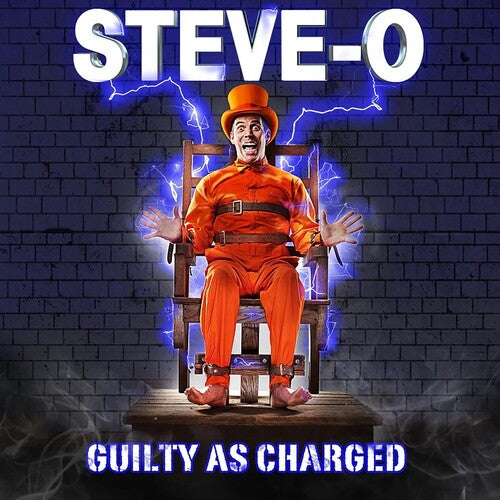 Steve-O: Guilty As Charged