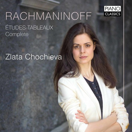 Rachmaninoff / Chochieva: Rachmaninoff: Etudes-Tableaux - Complete