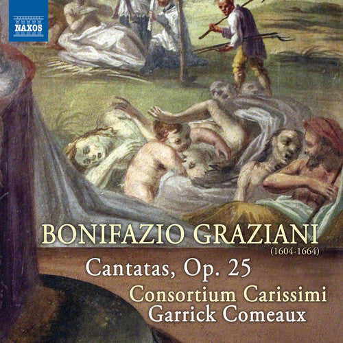 Graziani / Consortium Carissimi / Comeaux: Graziani: Vocal Music, Vol. 2