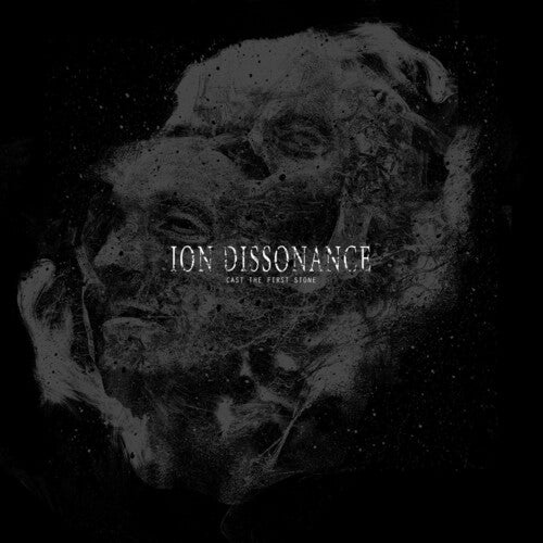 Ion Dissonance: Cast The First Stone