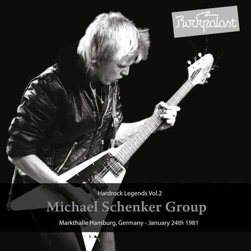 Schenker, Michael: Hard Rock Legends, Vol. 2: Markthalle 1981