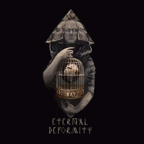 Eternal Deformity: No Way Out