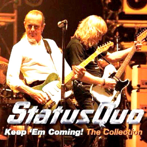 Status Quo: Keep 'em Coming: The Collection