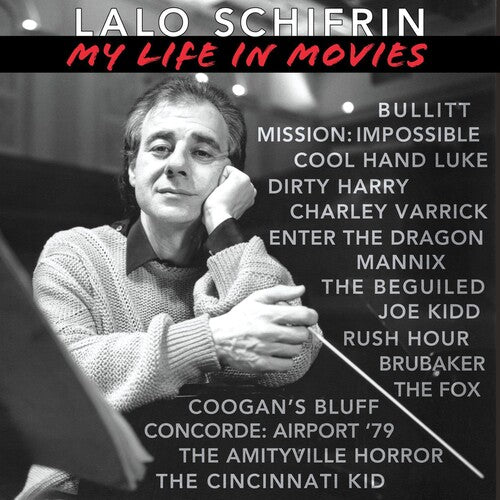 Schifrin, Lalo: Lalo Schifrin: My Life in Movies