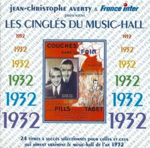 Les Cingles Du Music Hall 1932 /Various: 1932 Les Cingles Du Music Hall