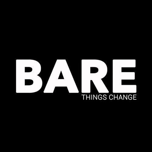 Bare, Bobby: Things Change