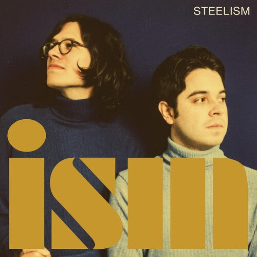 Steelism: Ism