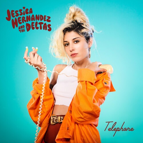 Hernandez, Jessica & Deltas: Telephone