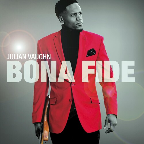 Vaughn, Julian: Bona Fide