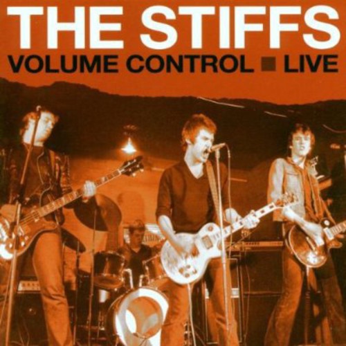 Stiffs: Volume Control: Live