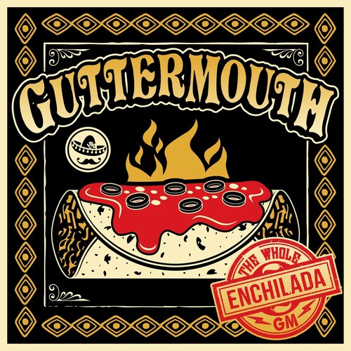 Guttermouth: Whole Enchilada