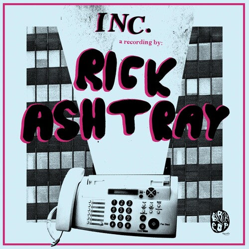 Ashtray, Rick: Inc.
