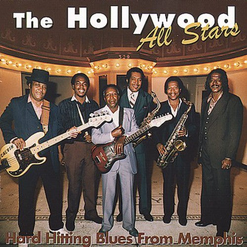 Hollywood All-Stars: Hard Hitting Blues From Memphis