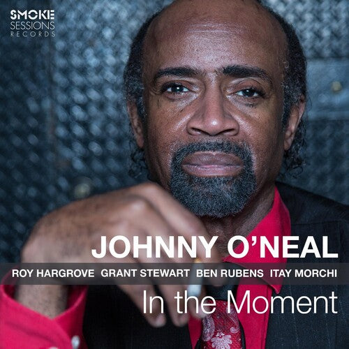 O'Neal, Johnny: In the Moment