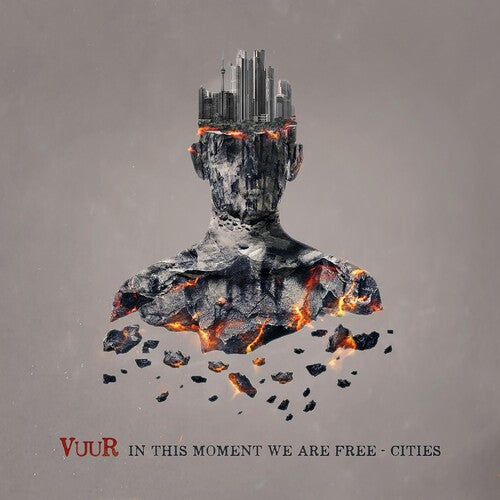 Vuur: In This Moment We Are Free - Cities