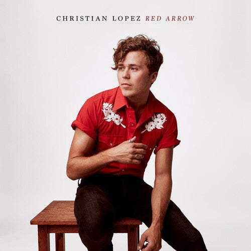 Lopez, Christian: Red Arrow