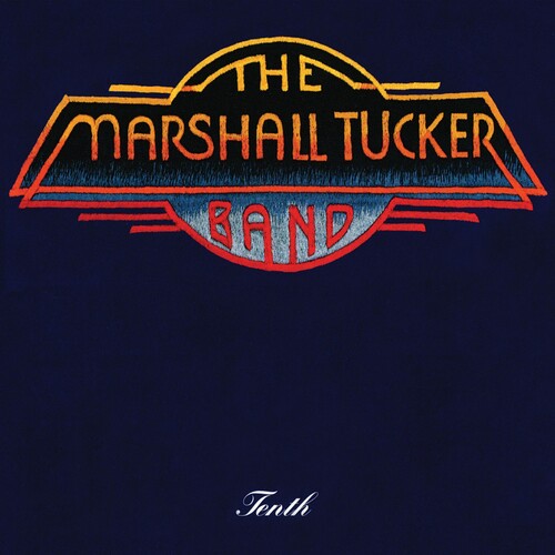 Tucker, Marshall: Tenth  by the Marshall Tucker Band