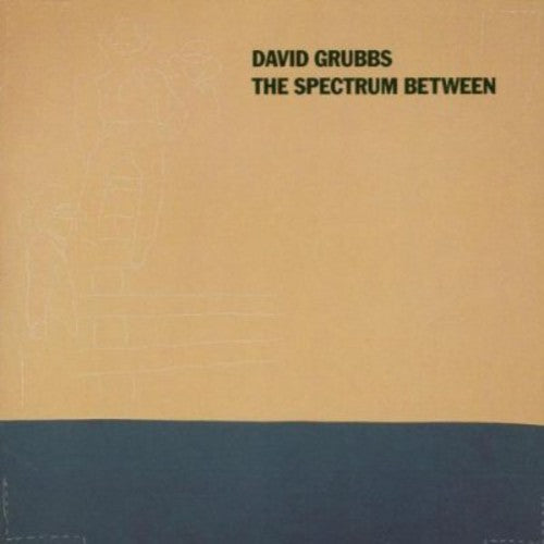 Grubbs, David: The Spectrum Between