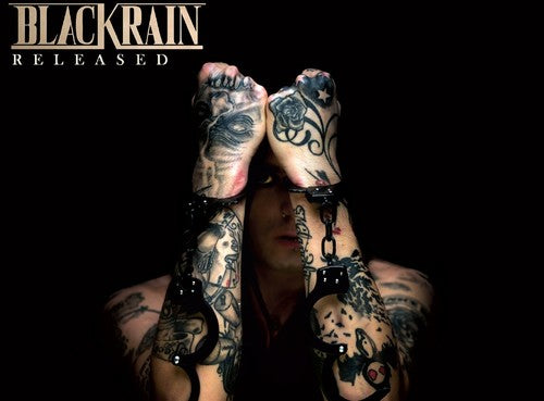 Blackrain: Released