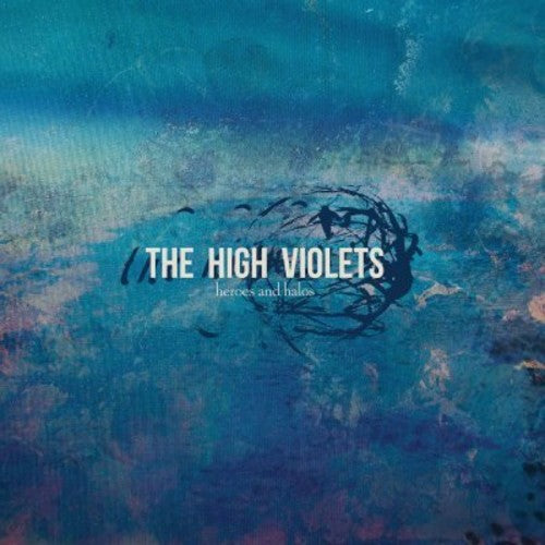 High Violets: Heroes & Halos