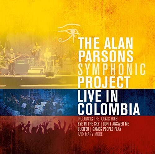 Alan Parsons Symphonic Project: Live In Colombia